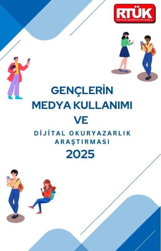 RTÜK ‘Gençlerin Medya Kullanımı ve Dijital Okuryazarlık Araştırması’ sonuçlarını açıkladı