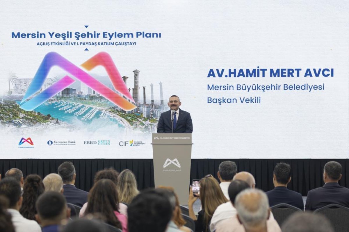 Mersin'in Yeşil Şehir Eylem Planı çalışmaları başladı